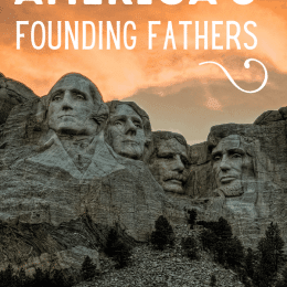 Free Founding Fathers Learning Resources. #freehomeschooldeals #fhdhomeschoolers #studyingamericanhistory #ushistoryforkids #freeamericanhistoryresources