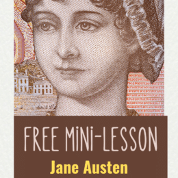 sepia toned drawn image of Jane Austen with overlay "Free Mini-Lesson Jane Austen"