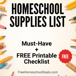 Essential Homeschool Supplies List — Must-Have Materials + FREE Printable Checklist