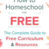 How to Homeschool for FREE - The Complete Guide to Free Curriculum and Resources - FreeHomeschoolDeals.com