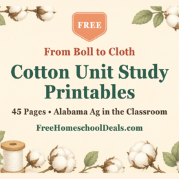 Free Cotton Unit Study Printables from Alabama Ag in the Classroom, 45 pages