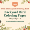 Free backyard bird coloring pages from The Regulars: birds at a feeder and Larry the mourning dove