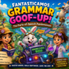 Fantasticamos Grammar Goof-Up parts of speech printables from Blogging4Adventure